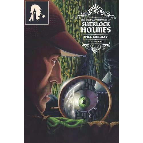 The Wild Adventures of Sherlock Holmes Vol. 2 - Paperback