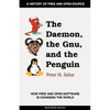 The Daemon, the Gnu, and the Penguin - Paperback