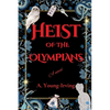 Heist of the Olympians - Paperback