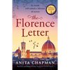 The Florence Letter: Absolutely spellbinding and page-turning dual narrative fiction - Paperback