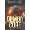 The Demon Core - Paperback