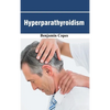 Hyperparathyroidism - Hardcover