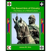The Sword Arm of Chivalry: The History of a Militant Culture - Paperback