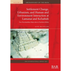 Settlement Change, Urbanism, and Human and Environment Interaction at Lamanai and Ka'kabish: Two Precolumbian Maya sites in Northern Belize - Paperback