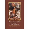Purgatory and Heaven - Paperback