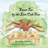 Sweet Tea by the Live Oak Tree - Paperback