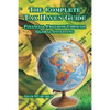 The Complete Tax Haven Guide: Financial Freedom Through Global Investing - Paperback