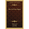 The Civil War Digest - Hardcover