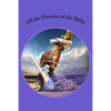 All the Dreams of the Bible - Paperback