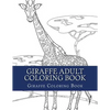 Giraffe Adult Coloring Book: Large Single Sided Relaxing Giraffe Coloring Book For Grownups, Women, Men & Youths. Easy Giraffe Designs & Patterns F - Paperback