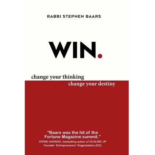 Win: Change Your Thinking, Change Your Destiny - Hardcover