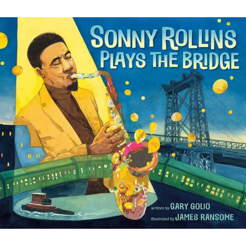 Sonny Rollins Plays the Bridge - Hardcover
