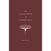 The Little Book of Cosmology - Hardcover