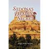 Sedona's Deadly Secret - Paperback