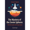 The Mystery of the Seven Spheres: How Homo Sapiens Will Conquer Space - Paperback
