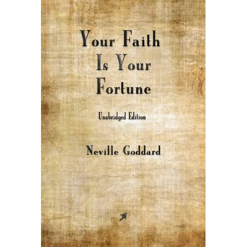 Your Faith is Your Fortune - Paperback