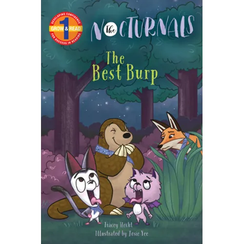 The Best Burp: The Nocturnals Grow & Read Early Reader, Level 1 - Hardcover
