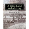 A Little Land and a Living - Paperback