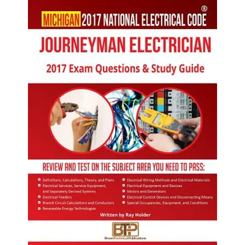 Michigan 2017 Journeyman Electrician Study Guide - Paperback