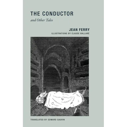 The Conductor and Other Tales - Paperback