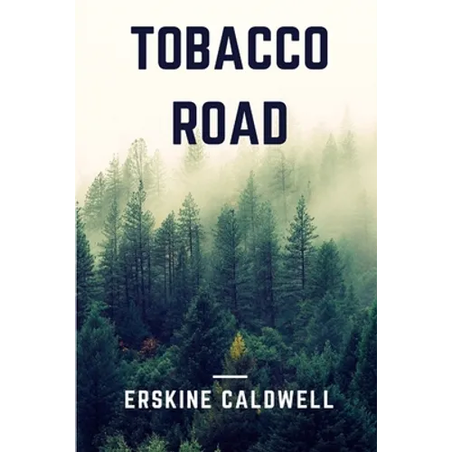 Tobacco Road - Paperback