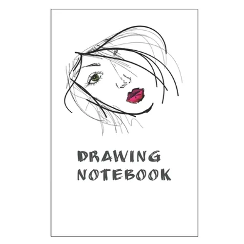 Drawing Notebook: Notebook With Matte Cover 6x9 With 120 Completely White Pages For Drawing, Coloring And Taking Notes - Paperback