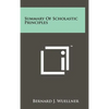 Summary Of Scholastic Principles - Hardcover