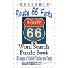 Circle It, U.S. Route 66 Facts, Word Search, Puzzle Book - Paperback