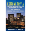 Extreme Trivia: The Chicago Professional Sports Trivia They Do Not Want You To Know With a Forward by Mordecai "Three Fingers" Brown - Paperback