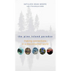 The Pine Island Paradox: Making Connections in a Disconnected World - Paperback