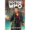 Doctor Who: The Ninth Doctor Vol. 1: Weapons of Past Destruction - Hardcover