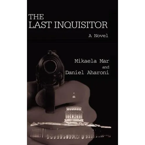 The Last Inquisitor - Hardcover