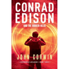 Conrad Edison and the Broken Relic: Overworld Arcanum Book Three - Paperback