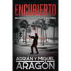 Encubierto: Una aventura de acción y suspense - Paperback