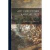 Art Directors Annual 1922; 2, 1922 - Paperback