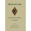Firestone Park: Policing South Central Los Angeles - Paperback