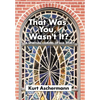That Was You, Wasn't It?: A Spiritual Coming-Of-Age Story - Hardcover
