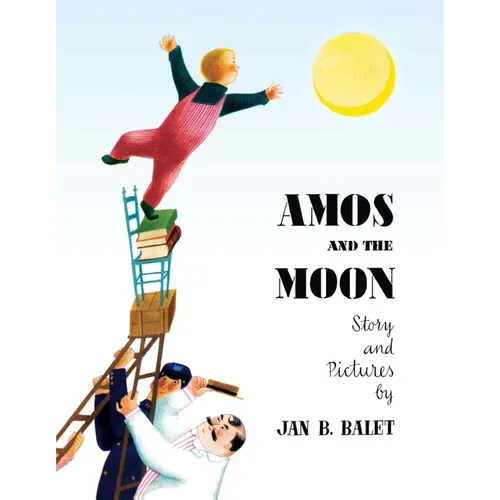 Amos and the Moon - Hardcover