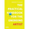 The Practical Handbook for the Emerging Artist - Paperback