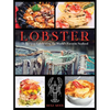 Lobster: 75 Recipes Celebrating the World's Favorite Seafood - Hardcover