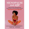Menopause and Me: Embracing the Change, Celebrating Womanhood, Wellness Strategies for African American Women in Menopause. Empowering Black Women! - Paperback