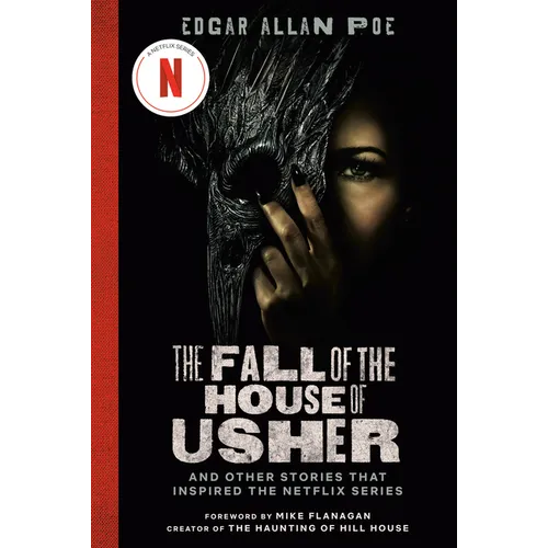 The Fall of the House of Usher (TV Tie-In Edition): And Other Stories That Inspired the Netflix Series - Hardcover
