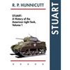 Stuart: A History of the American Light Tank, Vol. 1 - Hardcover