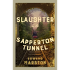 Slaughter in the Sapperton Tunnel: The Bestselling Victorian Mystery Series - Paperback