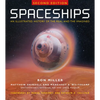 Spaceships 2nd Edition: An Illustrated History of the Real and the Imagined - Hardcover