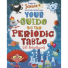 Your Guide to the Periodic Table - Paperback
