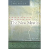 Miracle Workers, Reformers, and the New Mystics: How to Become Part of the Supernatural Generation - Paperback