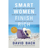 Smart Women Finish Rich, Expanded and Updated - Paperback