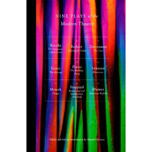 Nine Plays of the Modern Theater: Includes: Waiting for Godot; The Visit; Tango; The Caucasian Chalk Circle; The Balcony; Rhinoceros; et al - Paperback