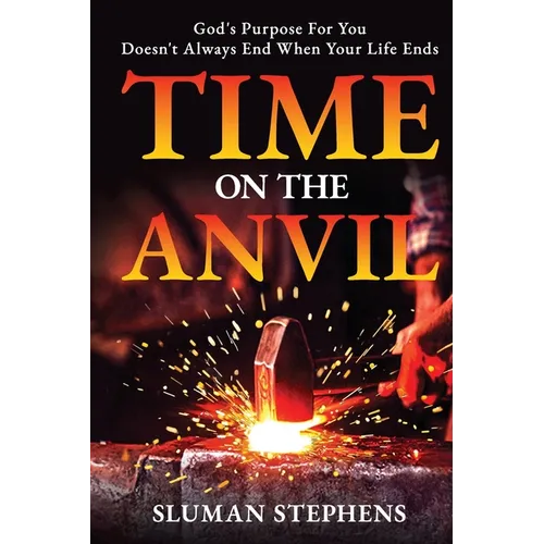Time On The Anvil - Paperback